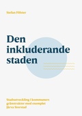 Cover: Den inkluderande staden - BoD - Books on Demand - Schweden