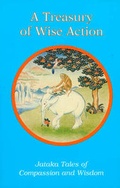 Cover: Treasury of Wise Action - Dharma Publishing,U.S.