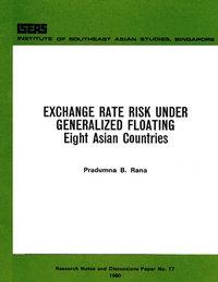 Enlarge image Cover: Exchange Rate Risk Under Generalized Floating - ISEAS Publishing