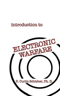 Enlarge image Cover: Introduction to Electronic Warfare - Artech House Publishers
