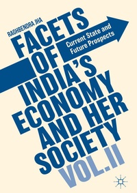 Abbildung von: Facets of India's Economy and Her Society Volume II - Palgrave Macmillan