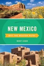 Cover: New Mexico Off the Beaten Path (R) - Globe Pequot Press
