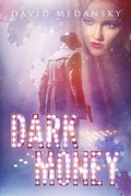 Cover: Dark Money - Hybrid Global Publishing