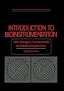 Cover: Introduction to Bioinstrumentation - Humana Press Inc.
