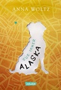 Cover: Für immer Alaska - Carlsen