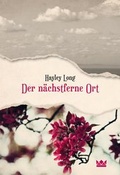 Cover: Der n&auml;chstferne Ort - K&ouml;nigskinder