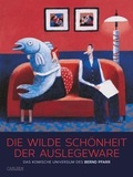 Cover: Die wilde Sch&ouml;nheit der Auslegeware - Carlsen