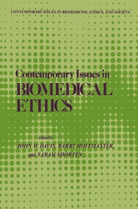 Enlarge image Cover: Contemporary Issues in Biomedical Ethics - Humana Press Inc.