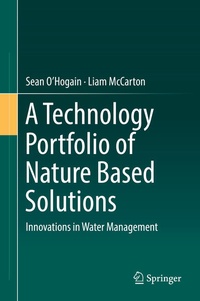 Enlarge image Cover: A Technology Portfolio of Nature Based Solutions - Springer