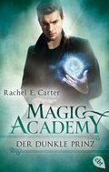 Cover: Magic Academy - Der dunkle Prinz - cbt