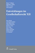 Cover: Entwicklungen im Gesellschaftsrecht XII - St&auml;mpfli Verlag AG