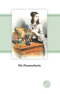Abbildung von: Die Putzmacherin - BoD - Books on Demand