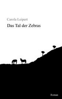 Abbildung von: Das Tal der Zebras - BoD - Books on Demand