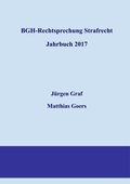 Cover: BGH-Rechtsprechung Strafrecht - Jahrbuch 2017 - BoD - Books on Demand