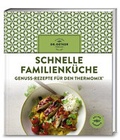Cover: Schnelle Familienk&uuml;che - Dr. Oetker - ein Verlag der Edel Verlagsgruppe
