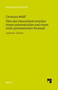 Cover: &Uuml;ber den Unterschied zwischen dem systematischen und dem nicht-systematischen Verstand - Meiner