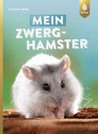 Abbildung von: Mein Zwerghamster - Verlag Eugen Ulmer