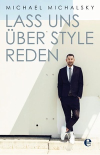 Abbildung von: Lass uns über Style reden - Edel