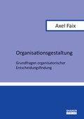 Cover: Organisationsgestaltung - Shaker