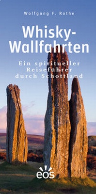 Abbildung von: Whisky-Wallfahrten - EOS Verlag