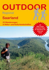 Abbildung von: Saarland 22 Wanderungen in Natur- und Kulturlandschaften - Stein, Conrad, Verlag