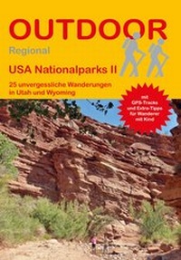 Abbildung von: USA Nationalparks II 25 unvergessliche Wanderungen in Utah und Wyoming - Stein, Conrad, Verlag