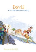 Cover: David - Vom Ge&auml;chteten zum K&ouml;nig - Christliche Literaturverbreitung