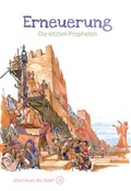 Cover: Erneuerung - Die letzten Propheten - Christliche Literaturverbreitung
