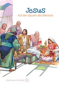 Cover: Jesus - Auf den Spuren des Messias - Christliche Literaturverbreitung