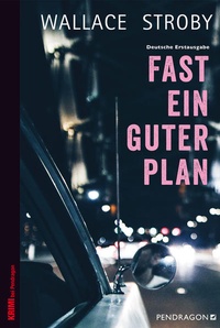Enlarge image Cover: Fast ein guter Plan - Pendragon