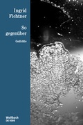 Cover: So gegen&uuml;ber - Wolfbach