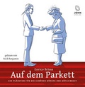 Cover: Auf dem Parkett: Kleines Handbuch des weltl&auml;ufigen Benehmens - John Verlag