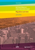 Cover: Auf dem Weg zur internationalen Stadt - danube books Verlag