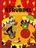 Cover: Kleiner Strubbel - Manege frei f&uuml;r die Hanswurste! - Reprodukt