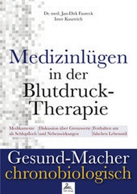 Abbildung von: Medizinlügen der Blutdruck-Therapie - Nova MD