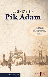 Abbildung von: Pik Adam - Kellner Verlag