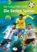 Cover: Fu&szlig;ball-WM 2018 - Was du wissen musst - Karibu - ein Verlag der Edel Verlagsgruppe
