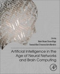 Enlarge image Cover: Artificial Intelligence in the Age of Neural Networks and Brain Computing - Academic Press