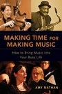 Cover: Making Time for Making Music - Oxford University Press Inc