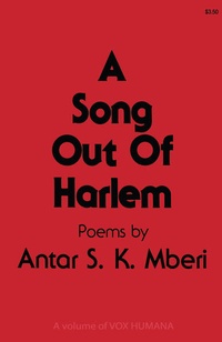 Enlarge image Cover: A Song Out of Harlem - Humana Press Inc.