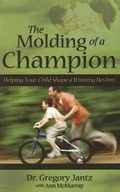 Cover: The Molding of a Champion - New Leaf Press
