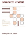 Cover: Distributed Processing and Data Base Systems: Distributed Processing Systems v. 1 - Artech House Publishers