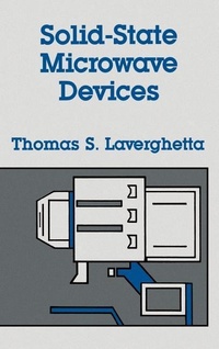 Enlarge image Cover: Solid-state Microwave Devices - Artech House Publishers