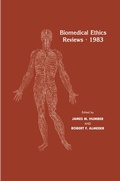 Cover: Biomedical Ethics Reviews &middot; 1983 - Humana Press Inc.