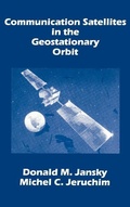 Cover: Communication Satellites in the Geostationary Orbit - Artech House Publishers