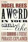 Cover: A Word In Your Shell-Like - Collins