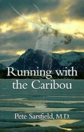 Cover: Running with the Caribou - Turnstone Press