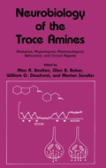 Cover: Neurobiology of the Trace Amines - Humana Press Inc.