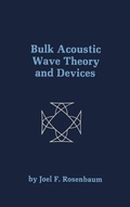 Cover: Bulk Acoustic Wave Theory and Devices - Artech House Publishers