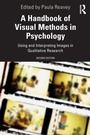 Cover: A Handbook of Visual Methods in Psychology - Routledge